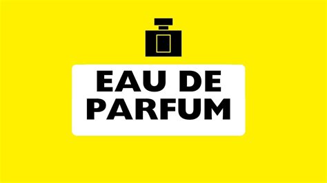 eau parfum pronunciation.